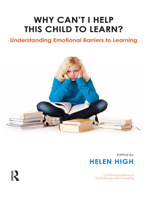 cover image of Why Can't I Help this Child to Learn?